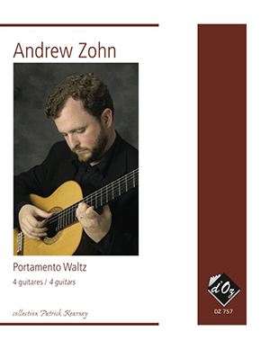 Andrew ZOHN - Portamento Waltz Guitar Ensemble