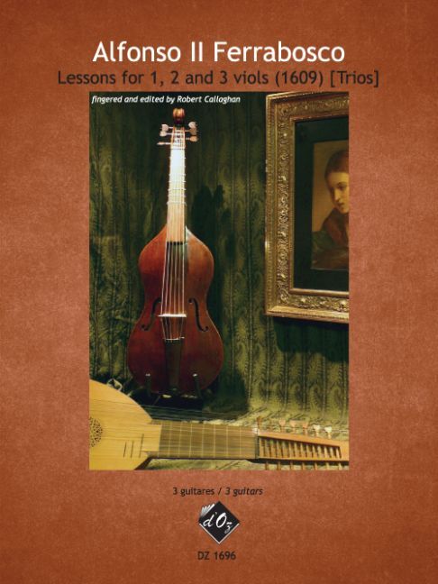 Alfonso II Ferrabosco - Lessons for 1, 2 and 3 viols (1609) Trios