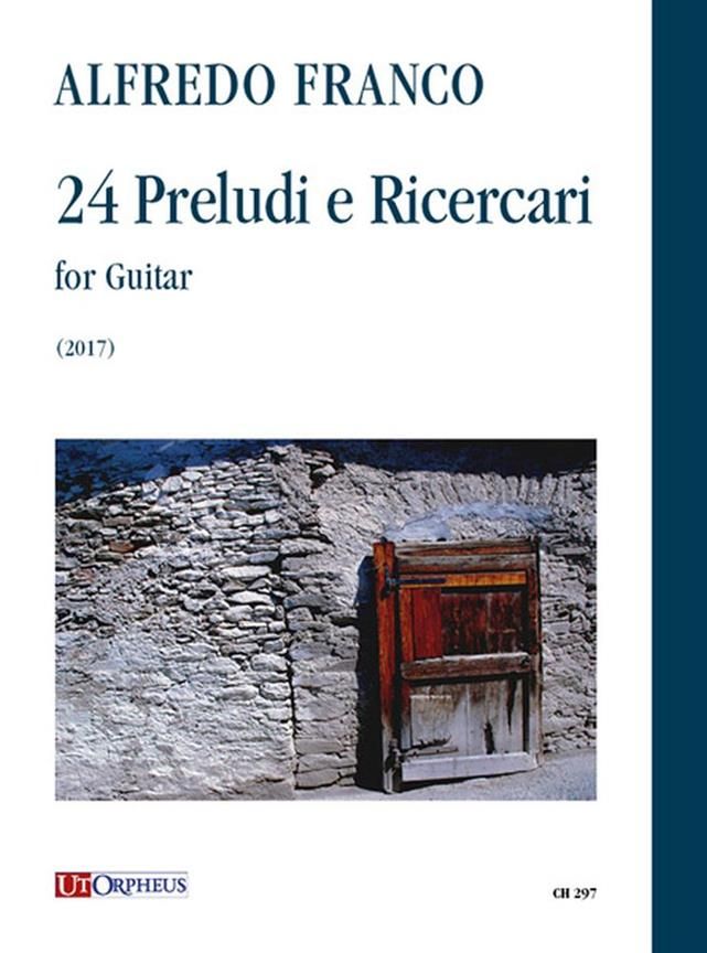 Alfredo Franco 24 Preludi e Ricercari for Guitar
