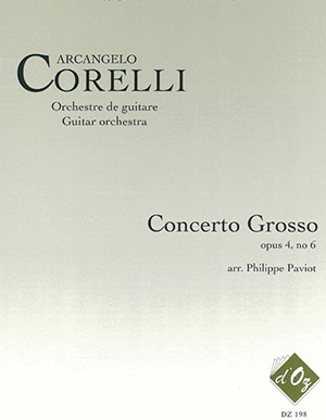 Arcangelo Corelli - Concerto Grosso no 4, opus 6 For Guitar Orchestra