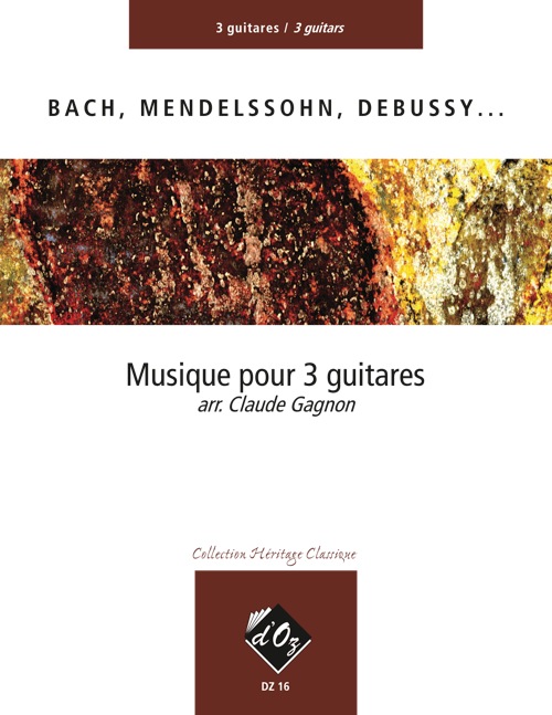 CLAUDE GAGNON - MUSIQUE POUR Trois GUITARES