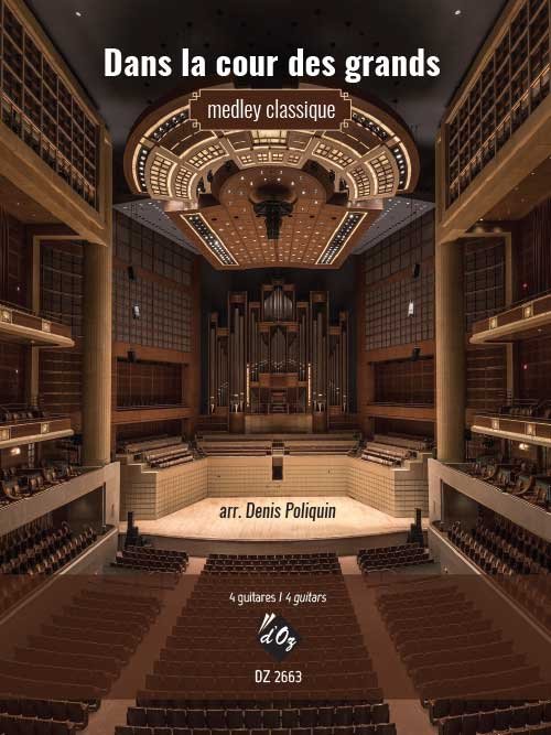 Denis Poliquin - Dans la cour des grands For 4 Guitar