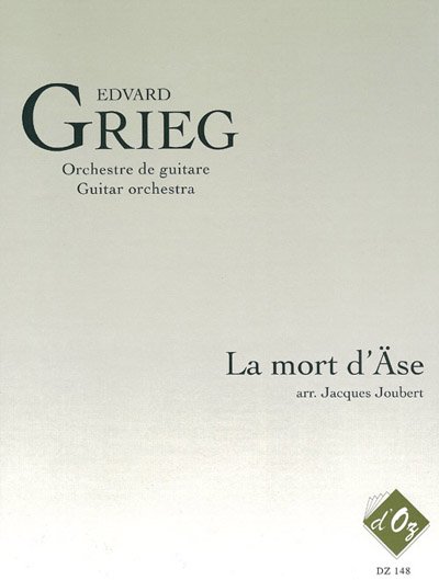 Edvard Grieg - La mort d'Ase - For Guitar Orchestra