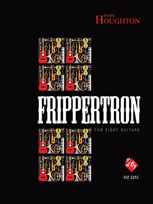 Mark Houghton - Frippertron For 8 Guitar