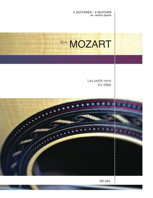 Mozart - LES PETITS RIENS KV 299b For 4 Guitar