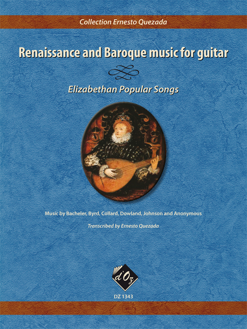 Renaissance and Baroque Music For Guitar Elizabethan Popular Songs Guitar Solo