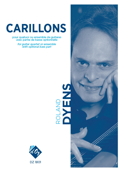 Roland Dyens - Carillons For Guitar Orchestra