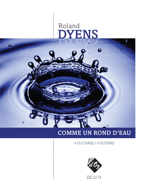 Roland Dyens - Comme un rond d’eau For 4 Guitar