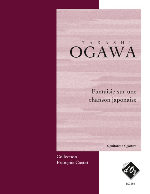 T.OGAWA - Fantaisie sur une chanson japonaise For 6 Guitar