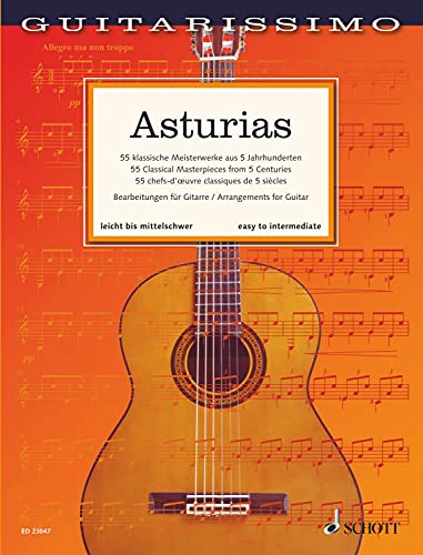 Asturias - 55 Classical Masterpieces from 5 Centuries