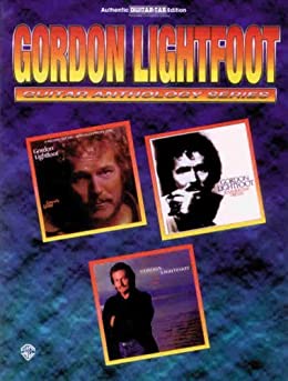 Gordon Lightfoot: Guitar Anthology Series