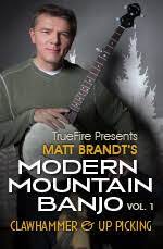 Matthieu Brandt - Modern Mountain Banjo: Clawhammer & Up-Picking DVD