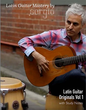 Sergio Ervole - Latin Guitar Originals Vol.1