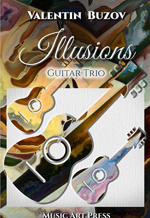 Illusions - Original Classical Guitar Trio