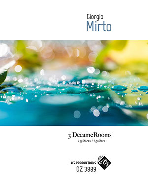 Giorgio Mirto - 3 DecameRooms - For 2 Guitars + CD