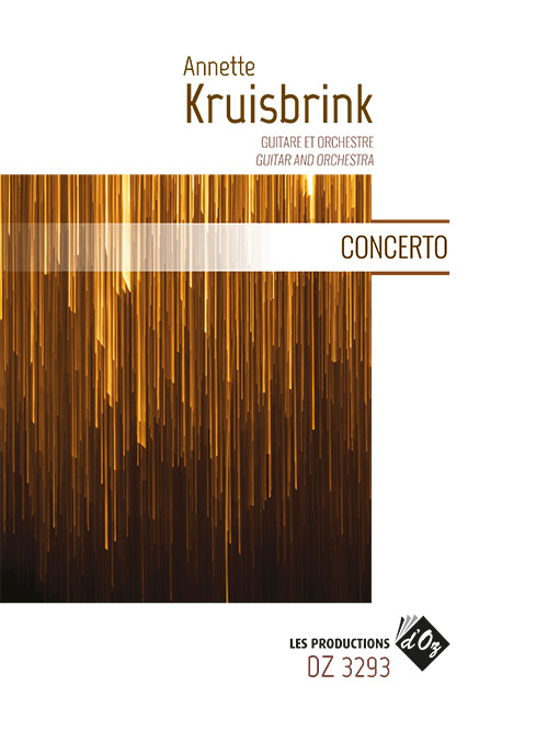 Annette KRUISBRINK - Concerto - For Guitar and String Orchestra