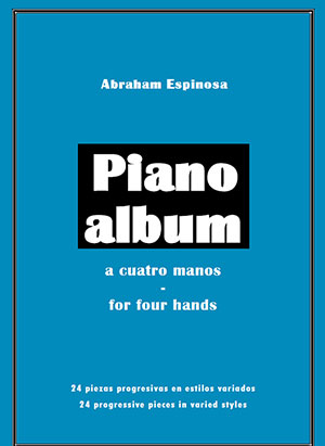 PIANO ALBUM a cuatro manos (for four hands)