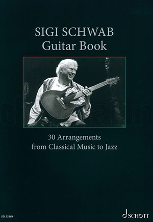 Schott Sigi Schwab Guitar Book