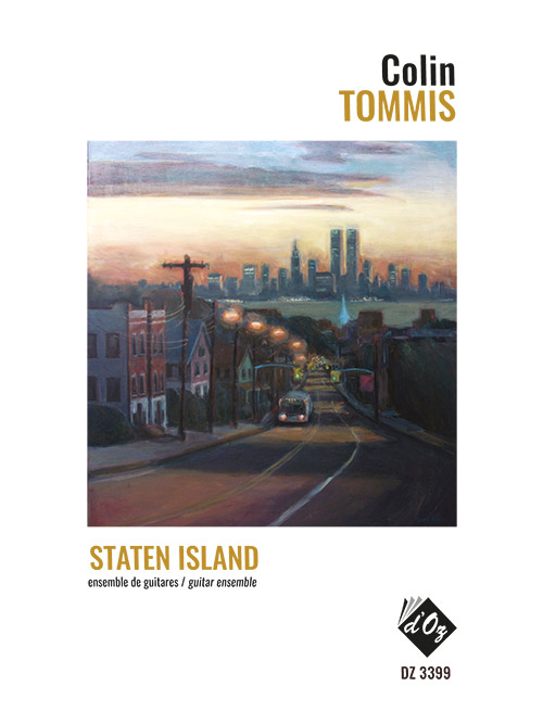 Colin TOMMIS - Staten Island - For Guitar Ensemble