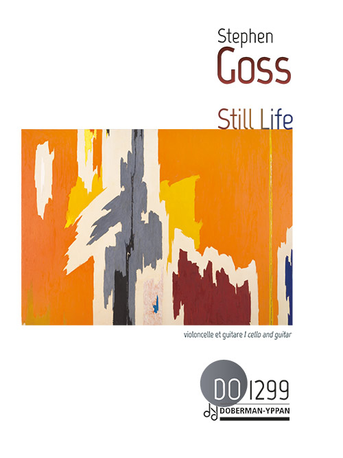 Stephen GOSS - Still Life - For Guitar and Cello