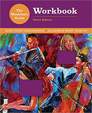 The Musician's Guide to Theory and Analysis Workbook