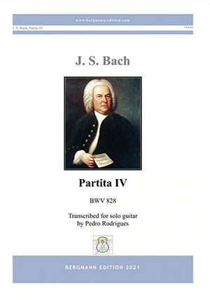 Bach-Rodriques, Partita IV, BWV 828 - For Solo Guitar