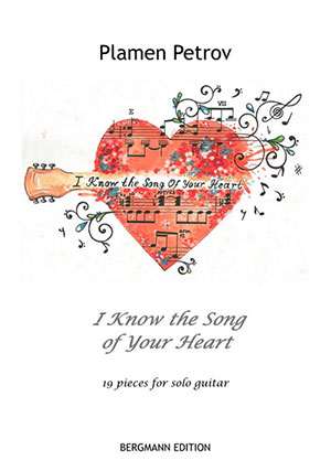 Petrov, I Know the Song of Your Heart - For Solo Guitar