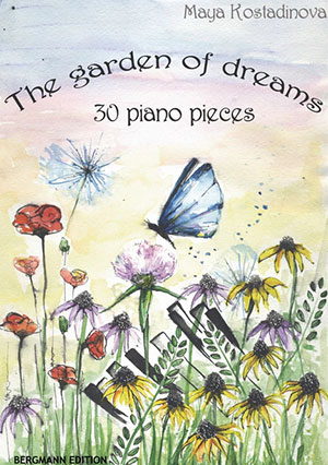 Kostadinova, The Garden of Dreams Piano Book