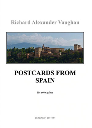 Vaughan, Postcards From Spain - For Solo Guitar