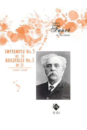 Gabriel FAURÉ - Impromptu, No. 3, op. 34 / Barcarolle, No. 1, op. 26 - For Guitar Duet