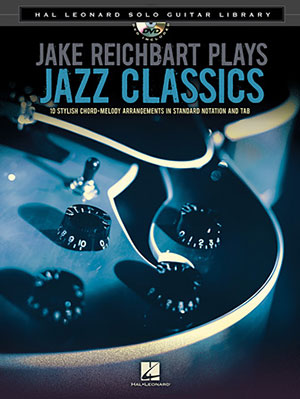 Jake Reichbart Plays Jazz Classics Book + DVD