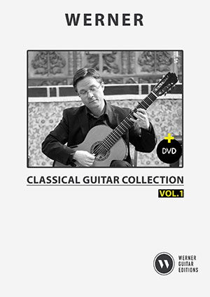 WERNER - Classical Guitar Collection Vol.1 Book + DVD