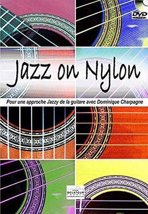 Jazz on nylon pour guitare + CD (Video)