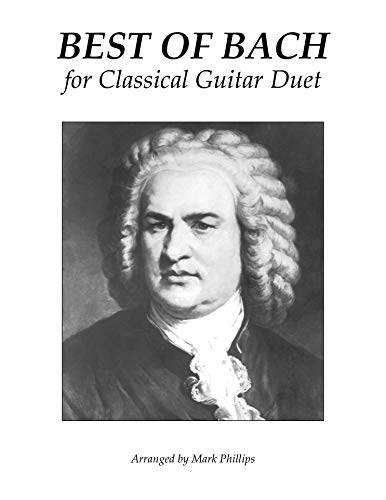 Best of Bach for Classical Guitar Duet