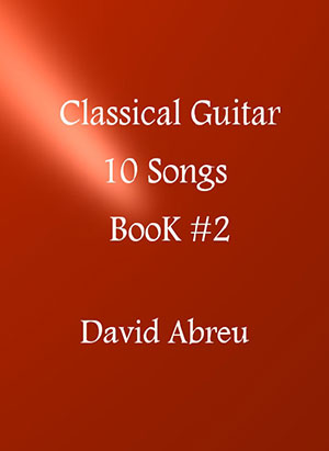 David Abreu - Classical Guitar - Book 2