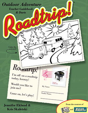 Roadtrip! Outdoor Adventure: Teacher Guidebook & Duets