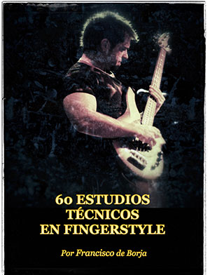 a 60 Estudios Técnicos en Fingerstyle