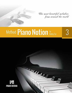 Piano Notion Method Book Three