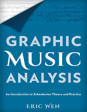 Graphic Music Analysis: An Introduction to Schenkerian Theory and Practice