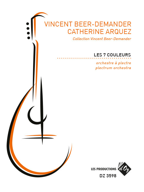 Vincent BEER-DEMANDER - Les 7 couleurs - Plectrum orchestra