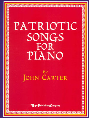 PATRIOTIC SONGS FOR PIANO