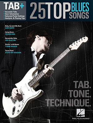 a 25 Top Blues Songs – Tab. Tone. Technique