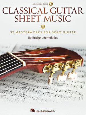 Classical Guitar Sheet Music - 32 Masterworks for Solo Guitar + CD