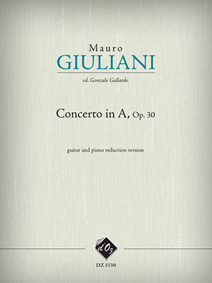 GIULIANI - Concerto in A, opus 30 For Guitar And String Quartet