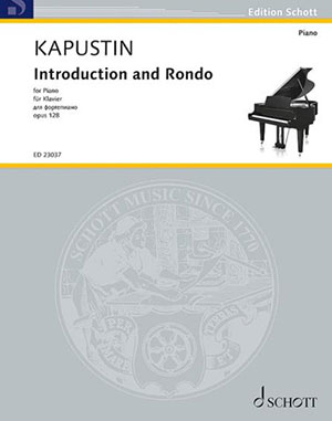 Nikolai Kapustin - Introduction and Rondo - For Piano