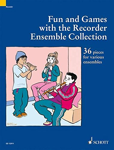 Fun and Games with the Recorder - Ensemble Collection