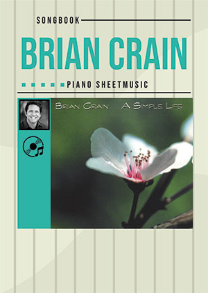 Brian Crain - A Simple Life Songbook + CD