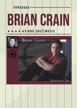 Brian Crain - Northern Sky Songbook + CD