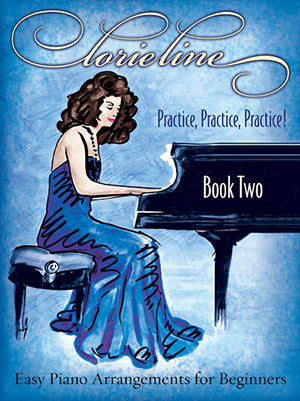 Lorie Line - Easy Piano Practice, Practice, Practice! Book Two