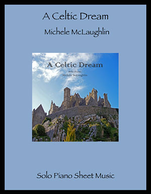 Michele Mclaughlin - A Celtic Dream Songbook + CD